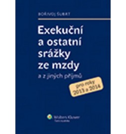 Exekuční a ostatní srážky ze mzdy a z jiných příjmů