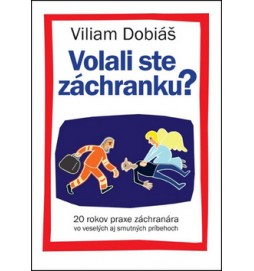 Volali ste záchranku?