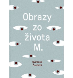 Obrazy zo života M.