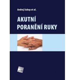 Akutní poranění ruky