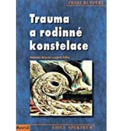 Trauma a rodinné konstelace