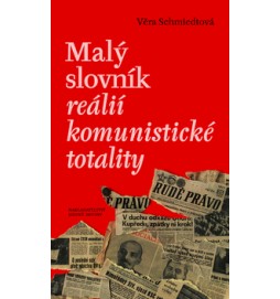 Malý slovník reálií komunistické totality