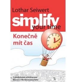 Simplify your time Konečně mít čas