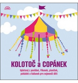 Kolotoč a copánek