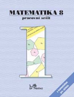 Matematika 8 Pracovní sešit 1 s komentářem pro učitele - Josef Molnár; Petr Emanovský; Libor Lepík