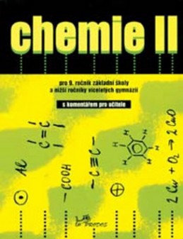 Chemie II s komentářem pro učitele - Ivo Kargen; Danuše Pečová; Pavel Peč