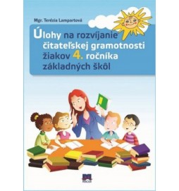 Úlohy na rozvíjanie čitateľskej gramotnosti žiakov 4. ročníka základných škôl