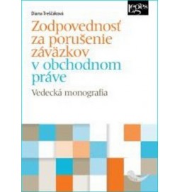 Zodpovednosť za porušenie záväzkov v obchodnom práve