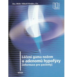 Léčení gama nožem u adenomů hypofýzy
