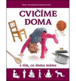 Cvičíme doma s tím, co doma máme