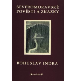Severomoravské pověsti a zkazky