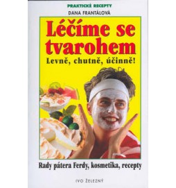 Léčíme se tvarohem   Praktické rady