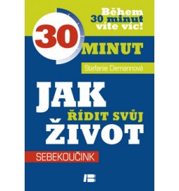 Jak řídit svůj život