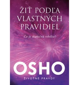 Žiť podľa vlastných pravidiel