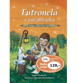 Futronela a jiné pohádky