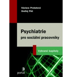 Psychiatrie pro sociální pracovníky
