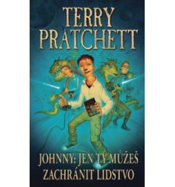 Johnny: Jen ty můžeš zachránit lidstvo