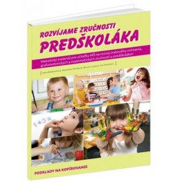 Rozvíjame zručnosti predškoláka