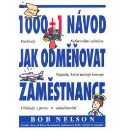 1000 + 1 návod jak odměňovat zaměstnance
