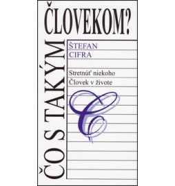 Čo s takým človekom?