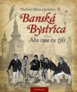 Banská Bystrica - Vladimír Bárta