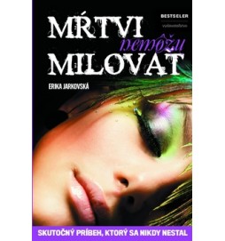 Mŕtvi nemôžu milovať