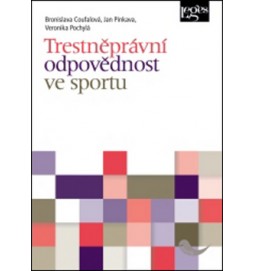 Trestněprávní odpovědnost ve sportu