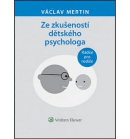 Ze zkušeností dětského psychologa