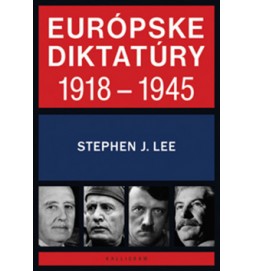 Európske diktatúry 1918 - 1945