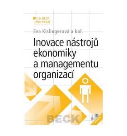 Inovace nástrojů ekonomiky a managementu organizací + CD