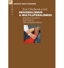 Regionalismus a multilateralismus