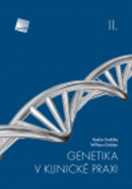 Genetika v klinické praxi II - Wiliam Didden; Radim Brdlička