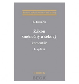 Zákon směnečný a šekový komentář 4. vydání