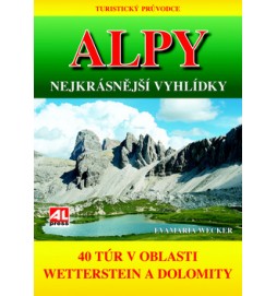 Alpy Nejkrásnější vyhlídky