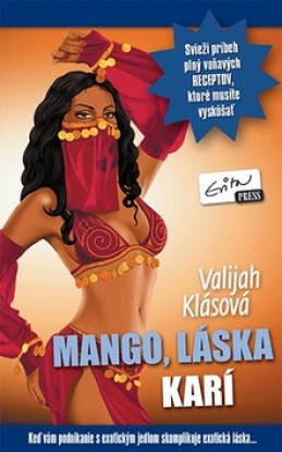 Mango, láska karí - Valijah Klásová