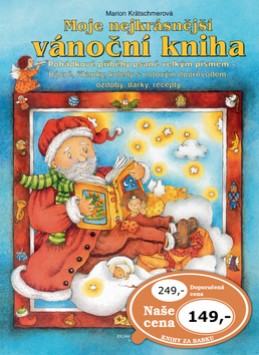 Moje nejkrásnější vánoční kniha - Marion Krätschmerová