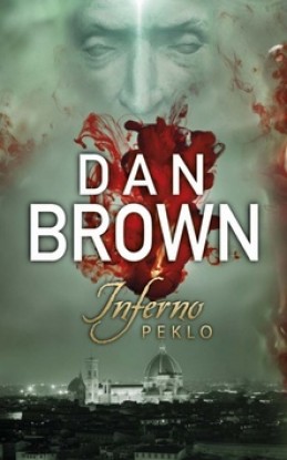 Inferno Peklo - Dan Brown