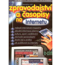 Zpravodajství a časopis na Internetu