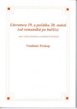 Literatura 19. a počátku 20. století - Vladimír Prokop