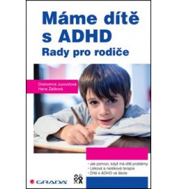 Máme dítě s ADHD