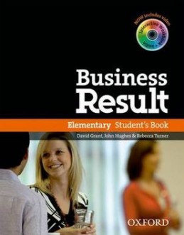 Business Result Elementary Student´s Book - David Grant; J. Hughes; R. Turner