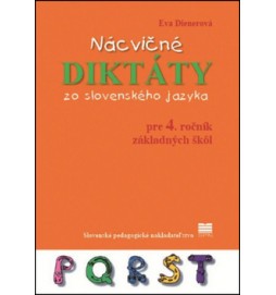 Nácvičné diktáty zo slovenského jazyka pre 4. ročník základných škôl