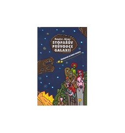Stopařův průvodce Galaxií 2. - Restaurant na konci vesmíru