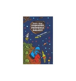 Stopařův průvodce Galaxií 3. - Život, vesmír a vůbec