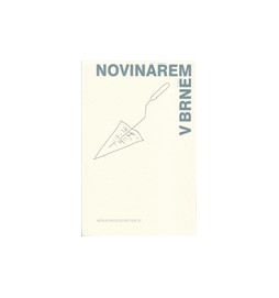 Novinářem v Brně