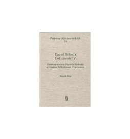 Daniel Sloboda - Korespondence Daniela Slobody s Jozefem Miloslavem Hurbanem - Dokumenty IV.