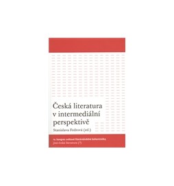 Česká literatura v intermediální perspektivě