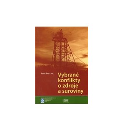 Vybrané konflikty o zdroje a suroviny