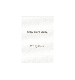 Rýmy skoro všude