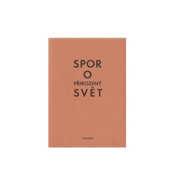 Spor o přirozený svět